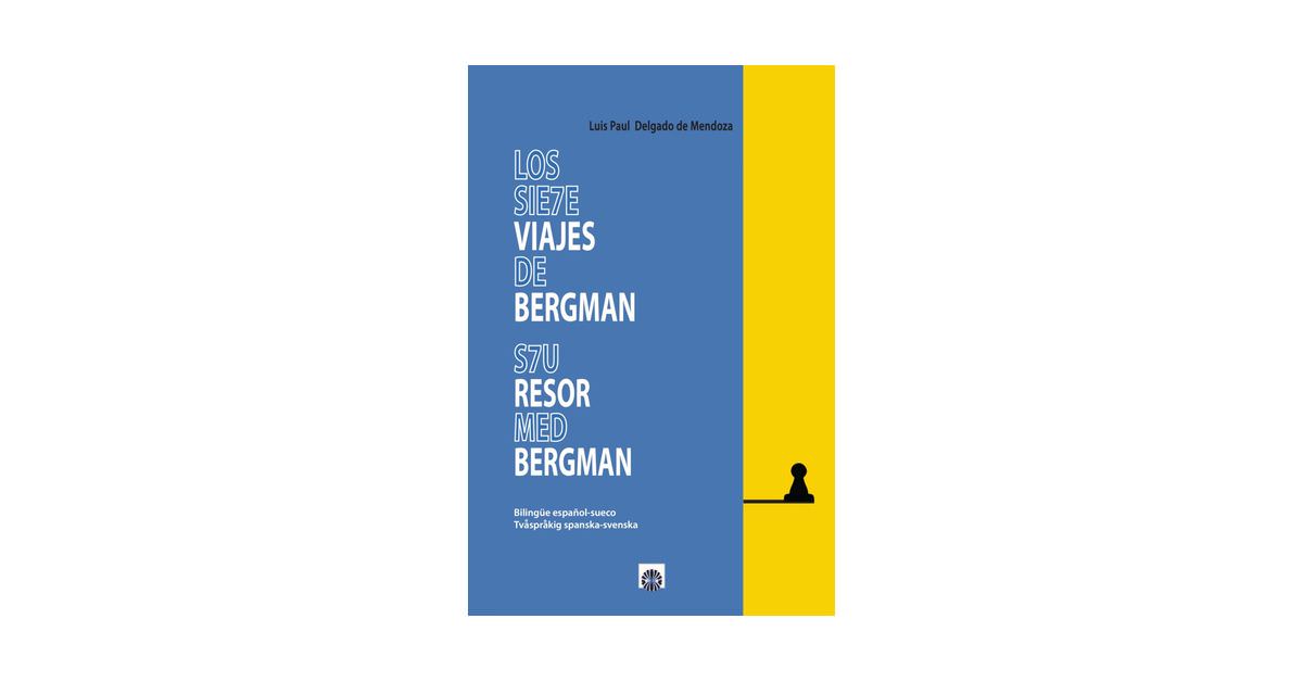 Los siete viajes de bergman